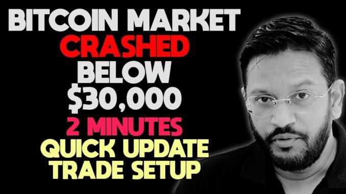 ⚠️ Bitcoin Emergency Update. Market Crashed Below 28,700. What Next?