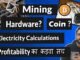 Cryptocurrency mining 2021| Coins to Mine | Mining calculations Explained | Hindi